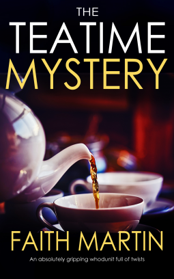 The Teatime Mystery by Faith Martin book cover